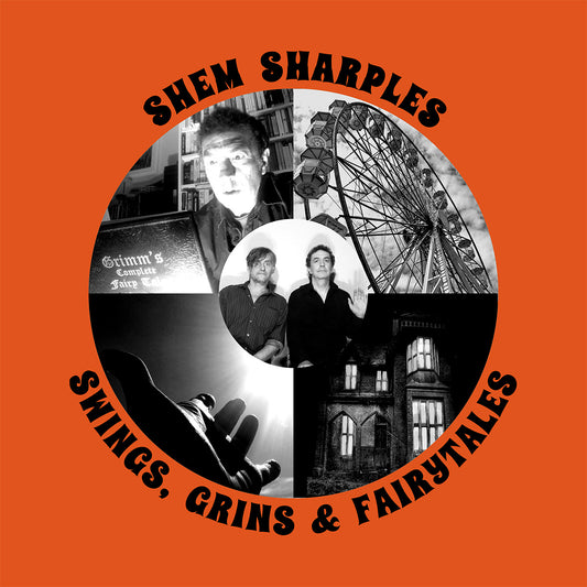 Shem Sharples - Swings, Grins & Fairytales (22 Mix) - Digital Download